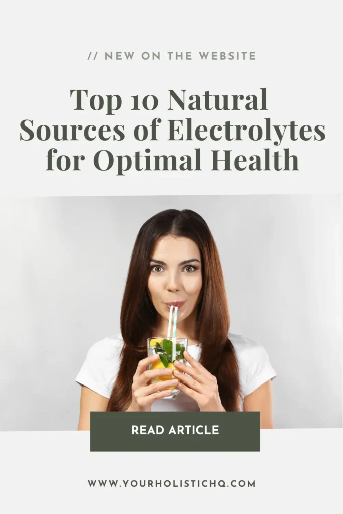 Pinterest pin, Top 10 Natural Sources of Electrolytes for Optimal Health