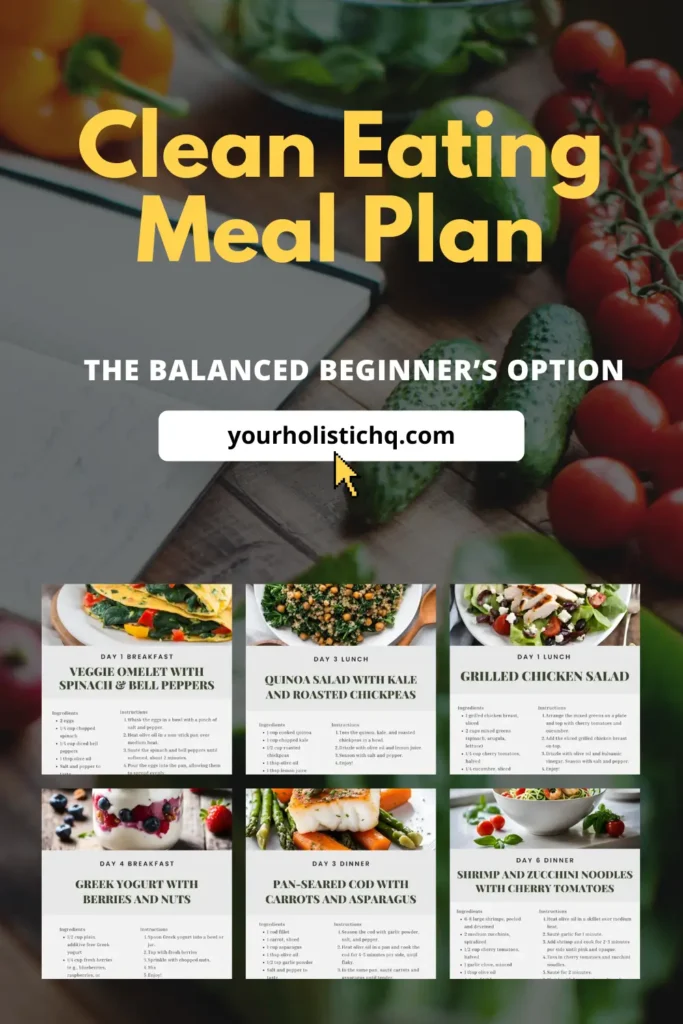 Pinterest pin: clean eating meal plan. Collage of healthy meal options, including grilled chicken salad, baked salmon with vegetables, and a quinoa Buddha bowl.